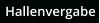 Hallenvergabe